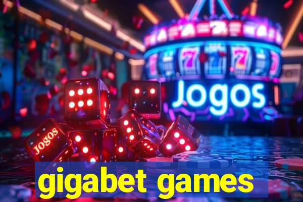 gigabet games